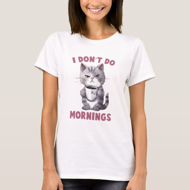 Jag gör inte förmidningar - Grått Cat med kaffe T Shirt (Framsida)