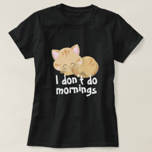 Jag gör inte förmidningar... -.................... t shirt