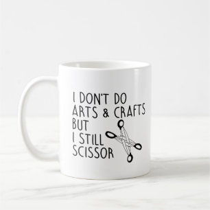 Jag gör inte konsthantverk men jag klipper kaffemugg