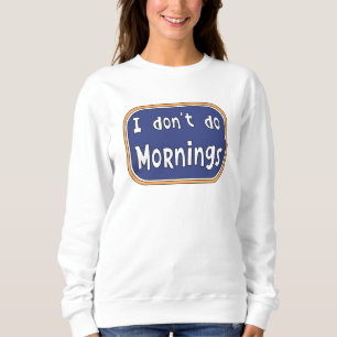 Jag gör inte marnings t shirt