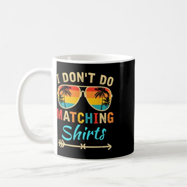 Jag gör inte matchande skjortor Rolig matchande fa Kaffemugg (Vänster)