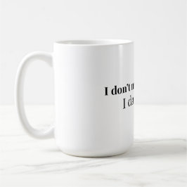 Jag gör inte misstag, jag dejtar dem | Roligt dejt Kaffemugg