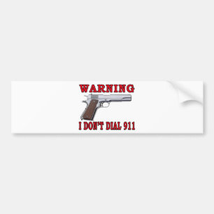 Jag gör inte ringer 911 bildekal