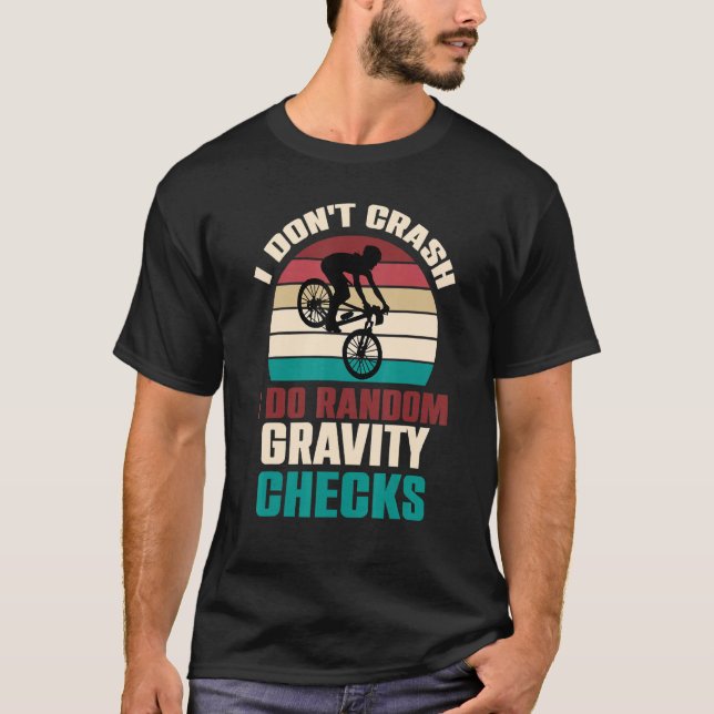 Jag gör inte slumpmässiga Gravity-kontroller i ber T Shirt (Framsida)