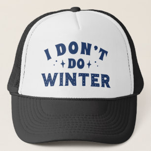 Jag gör inte vinter keps
