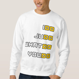 Jag gör Judotröjan Lång Ärmad Tröja