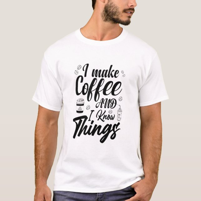 Jag gör kaffe t shirt (Framsida)