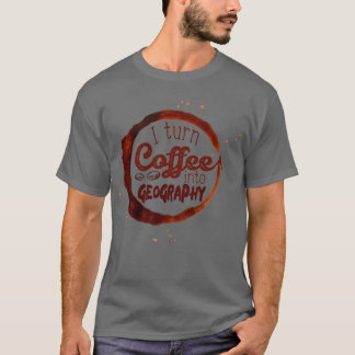 Jag gör kaffe till Geography T Shirt