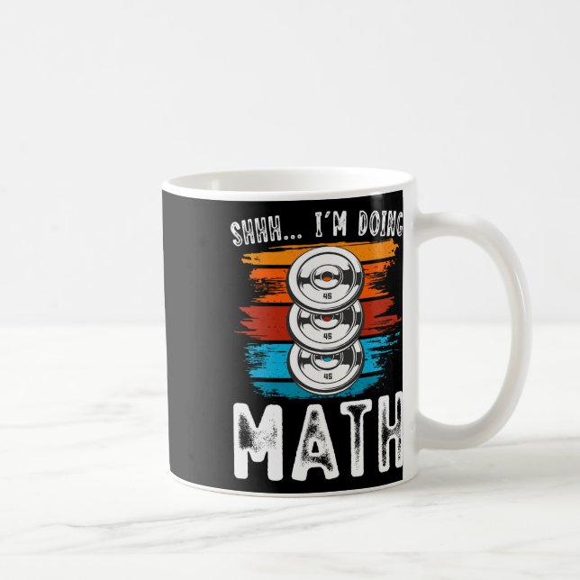 Jag gör Math Fitness Weightlift Workout. Kaffemugg (Höger)