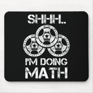 Jag gör Math Funny Weight Lyfts Workout T Musmatta