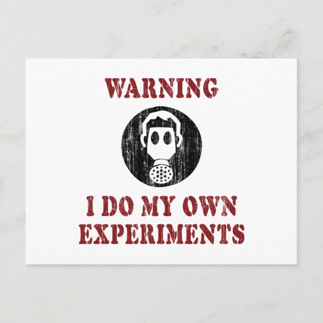 Jag Gör Mina Egna Experiment - Rolig Vetenskapsman Vykort (Framsida)