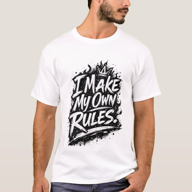 Jag gör mina egna regler t shirt (Framsida)