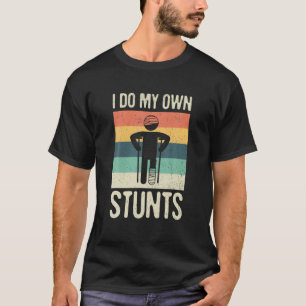 Jag gör mina egna stenar bruten Arm Hand Wrist Elb T Shirt