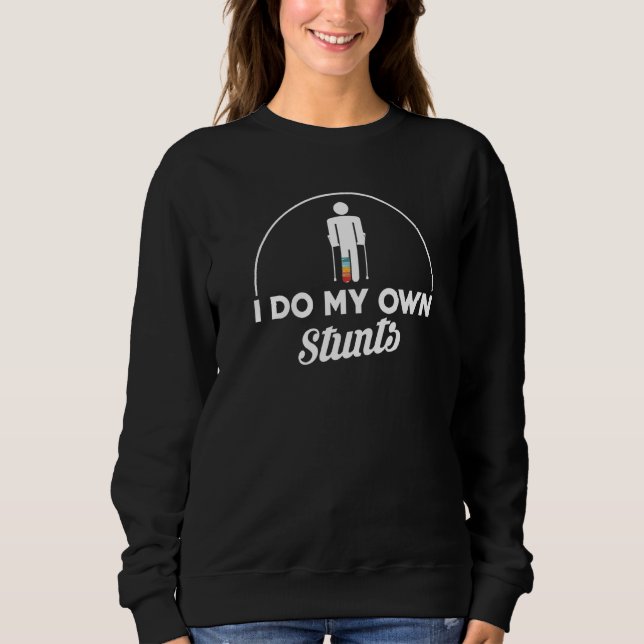 Jag gör mina egna stenar Bruten Leg T Shirt (Framsida)