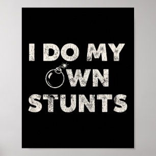 Jag gör mina egna stenar _ Funny Klutz Quote - Sar Poster