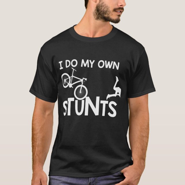 Jag gör mina egna stöttar... lustiga Bike Biker Gi T Shirt (Framsida)