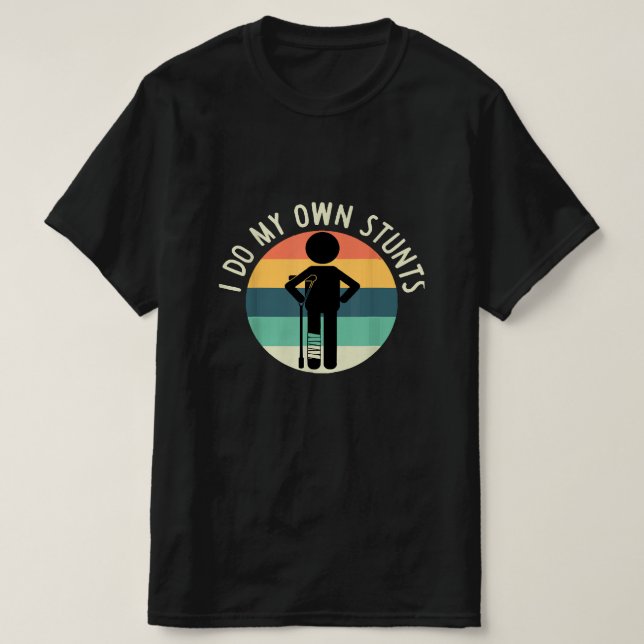 jag gör mina egna stunt t shirt (Design framsida)