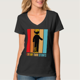 Jag Gör Mina Egna Stunts Tillfriskna Skada Ben H T Shirt