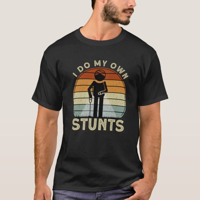 Jag gör mina egna stutter... -..... -............. t shirt (Framsida)