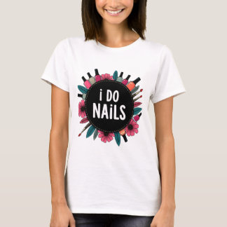Jag gör Nagel T-Shirt | Nail Artist Vibes Women's