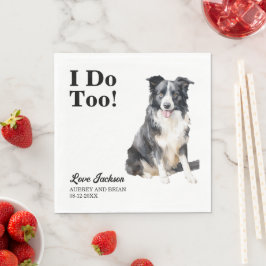 Jag Gör Också Border Collie Husdjur Bröllop Pappersservett