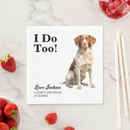 Jag Gör Också Brittany Spaniel Servetter med Hunda