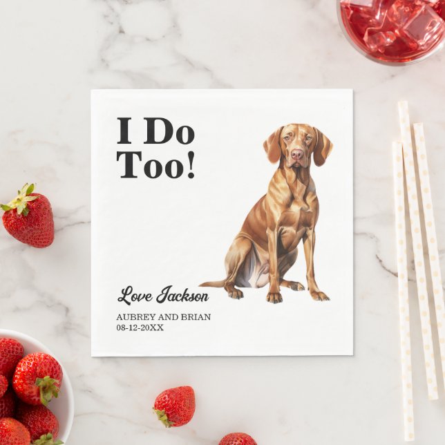 Jag gör också! Vizsla hund bröllop husdjur Pappersservett (Insitu)