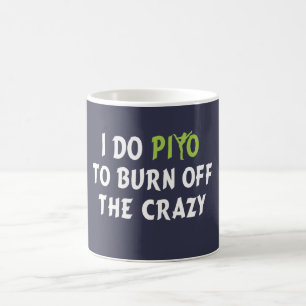 Jag gör PiYo för att bränna av det GALET Kaffemugg