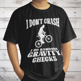 Jag gör slumpmässiga gravitationstester för terrän t shirt