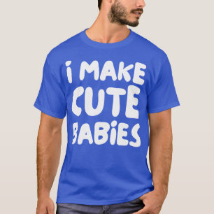 Jag gör söt spädbarn t shirt