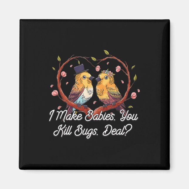 Jag gör Spädbarn till en nuny bride Humor framtida Magnet (Framsidan)