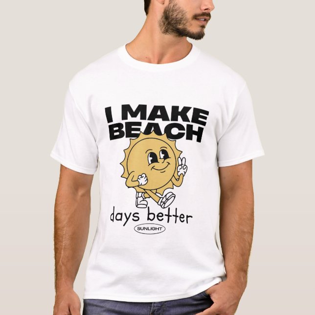 Jag gör stranddagar bättre t shirt (Framsida)