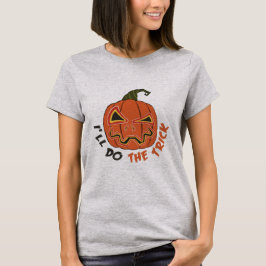 JAG GÖR TRICK FÖR HALLOWEEN SCARY HALLOWEEN T SHIRT