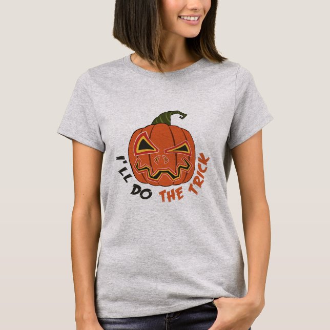 JAG GÖR TRICK FÖR HALLOWEEN SCARY HALLOWEEN T SHIRT (Framsida)
