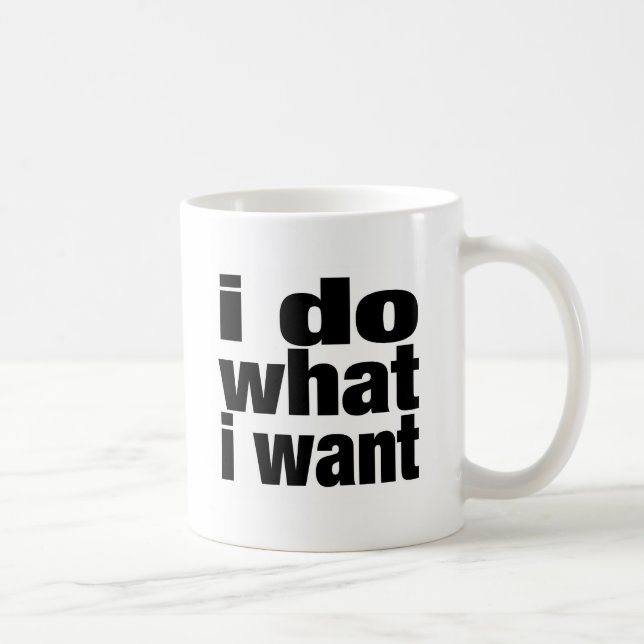 jag gör vad jag önskar kaffemugg (Höger)