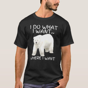 Jag gör vad jag vill ha Coola Polar Bea T Shirt