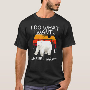 Jag gör vad jag vill ha Coola Polar Bea T Shirt