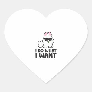 Jag gör vad jag vill ha Cute Rabbit Bunny Hjärtformat Klistermärke