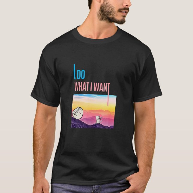 Jag gör vad jag vill ha katt t shirt (Framsida)