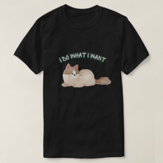 Jag Gör Vad Jag Vill Katt T-Shirt – Söt Rolig Katt