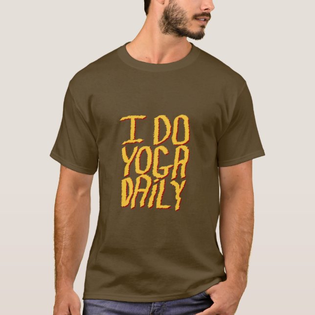 Jag gör Yoga Daily. Gultens slogandesign. Tee (Framsida)