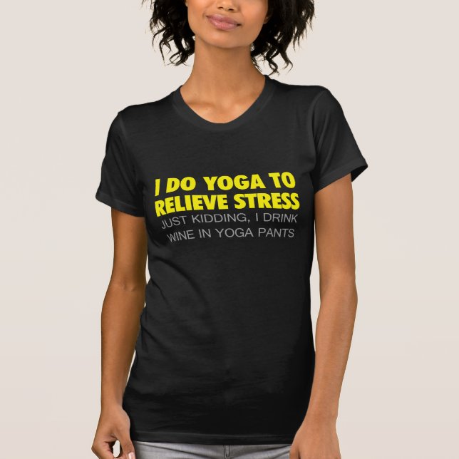 Jag gör Yoga för att avlösa spänning Tröja (Framsida)