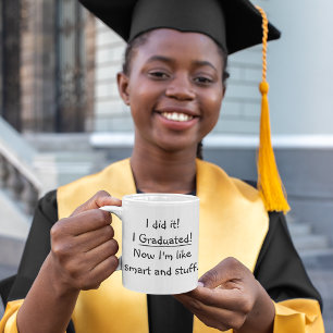 Jag graderade Smart Grad Funny Studenten Day-citat Kaffemugg