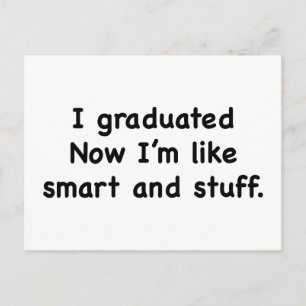 Jag Graduated. Nu är jag som Smart och Saker! Meddelande Vykort