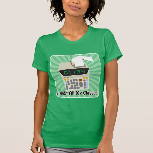 Jag granskar mina college-klasser Funny Slogan T-shirt (Framsida)