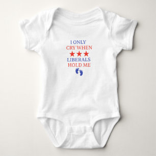 Jag gråter bara när liberaler håller mig, rolig ba t shirt