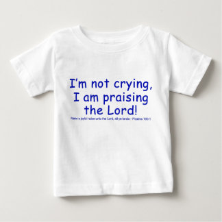 Jag gråter inte, jag lovordar Herren! Tee Shirt