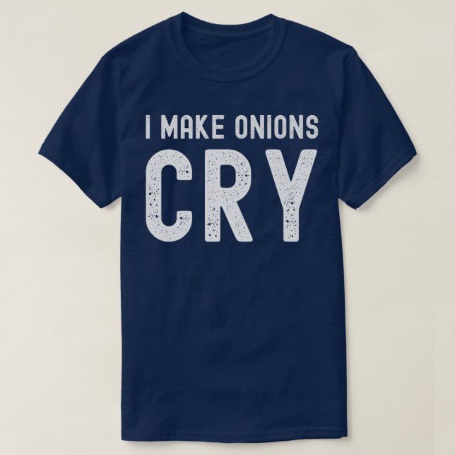 Jag gråter lök, ironkock. t shirt (Design framsida)
