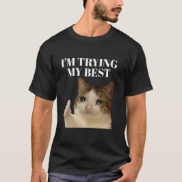 Jag gråter mitt bästa kattminne. t shirt