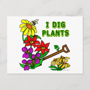 Jag Gräver att plantor och trädgårdar ska stå Vykort